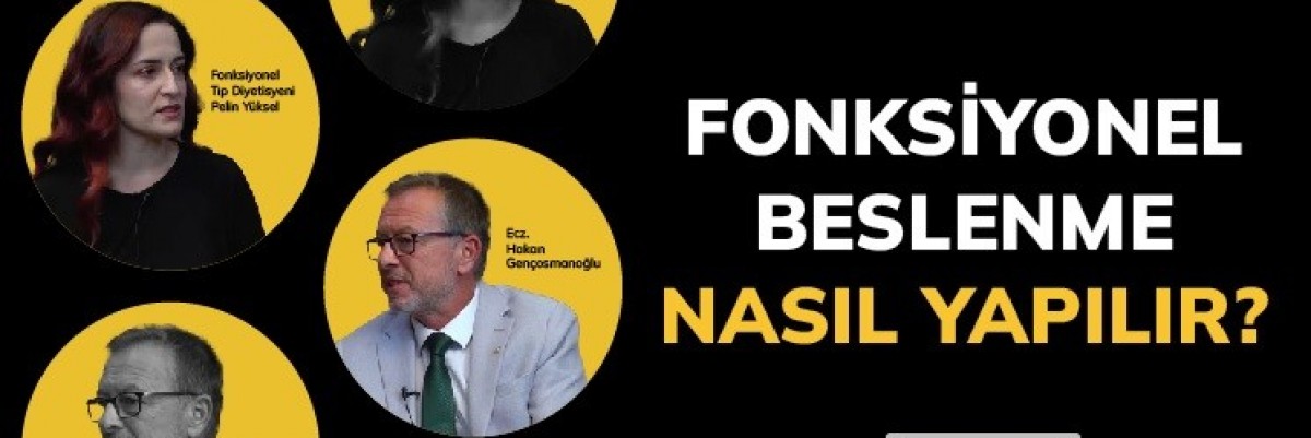 ’Reçete’de’ Fonksiyonel Beslenme Nasıl Yapılır?