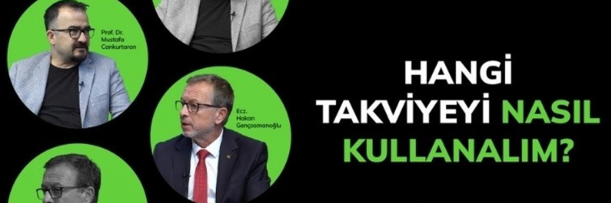 Hangi Takviyeyi Nasıl Kullanalım?