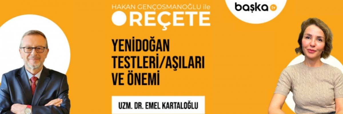 Reçete Yenidoğan Testleri ve Önemi