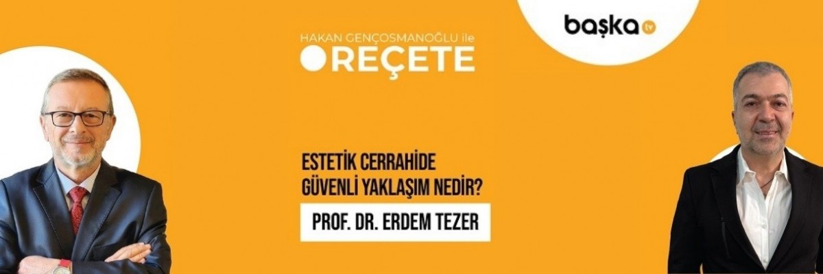 ’Reçete’/Estetik Cerrahide Güvenli Yaklaşım Nedir?