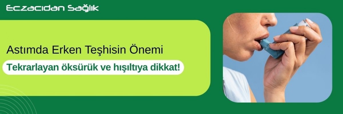 Astımda Erken Teşhisin Önemi